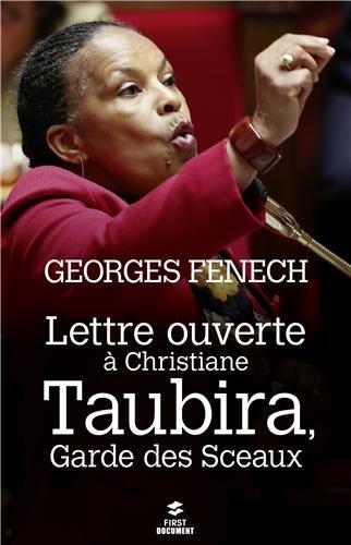 Lettre ouverte à Christiane Taubira, garde des Sceaux