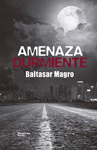 Amenaza durmiente (Narrativa (plataforma))