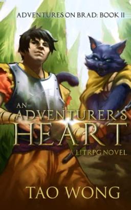 An Adventurer's Heart: Book 2 of the Adventures on Brad