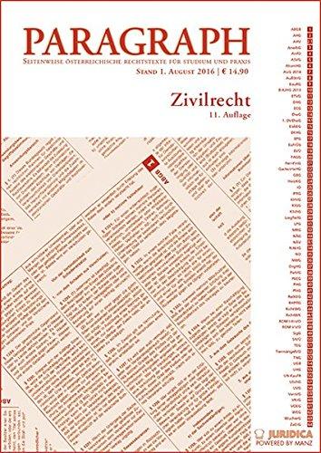 Zivilrecht: Paragraph. Seitenweise österreichische Rechtstexte für Studium und Praxis (Edition Juridica)