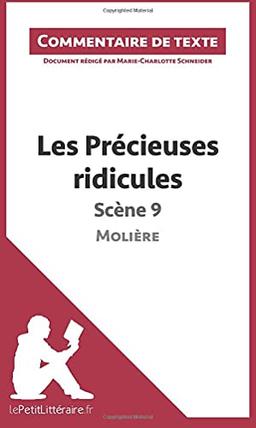 Les Précieuses ridicules de Molière : Scène 9 : Commentaire et Analyse de texte