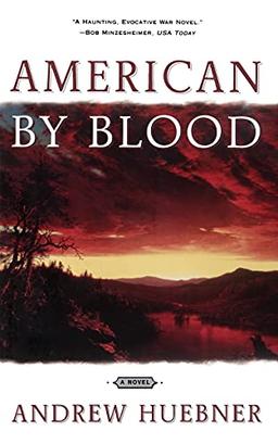 American by Blood: A Novel