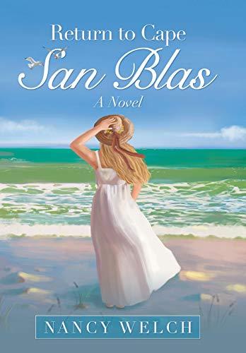 Return to Cape San Blas: A Novel