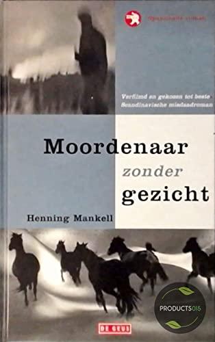 Moordenaar zonder gezicht (Kurt Wallander, Band 2)