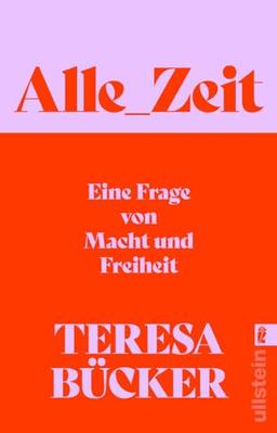 Alle_Zeit: Eine Frage von Macht und Freiheit | Wie eine radikal neue, sozial gerechtere Zeitkultur aussehen kann