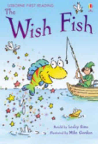 The Wish Fish (2.1 First Reading Level One (Yellow))