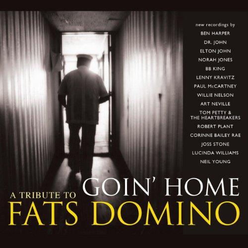 Goin' Home: A Tribute To Fats Domino - Limited Edition