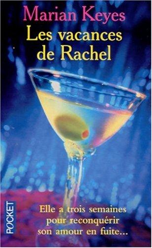 Les vacances de Rachel