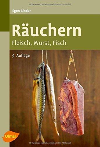 Räuchern: Fleisch, Wurst, Fisch