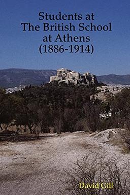 Students at The British School at Athens (1886-1914)