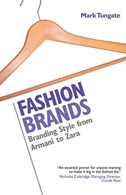 Fashion Brands: Branding Style From Armani To Zara