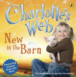 Charlotte's Web: New in the Barn