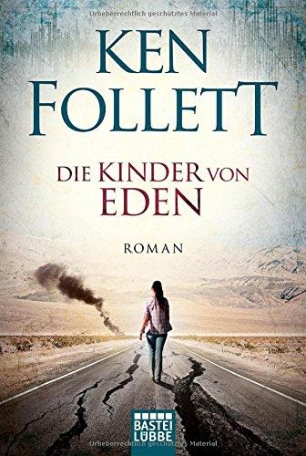 Die Kinder von Eden: Roman             .