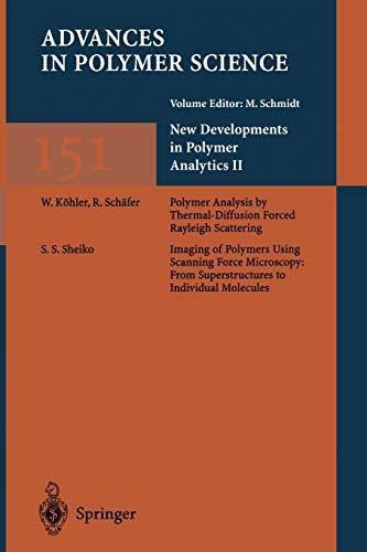 New Developments in Polymer Analytics II (Advances in Polymer Science, 151, Band 151)