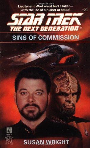 Star Trek: The Next Generation: Sins of Commission (Star Trek Next Generation (Numbered), Band 29)