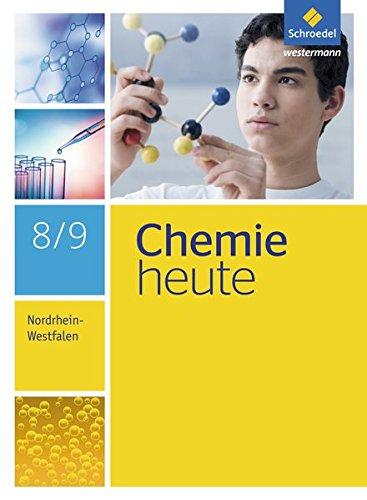 Chemie heute SI - Ausgabe 2016 für Nordrhein-Westfalen: Schülerband 8 / 9