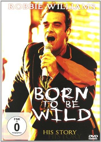 Robbie Williams - Born to be Wild