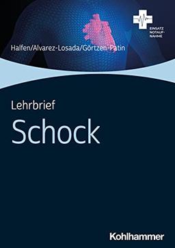 Lehrbrief Schock (Einsatz Notaufnahme)