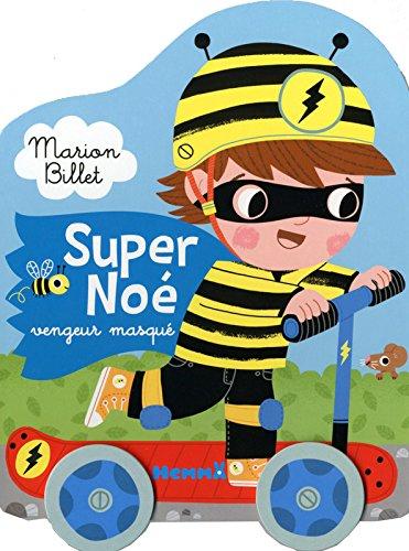 Super Noé, vengeur masqué