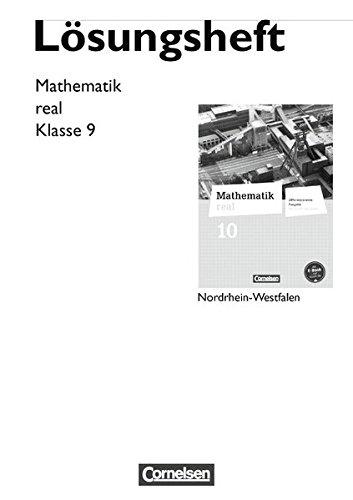 Mathematik real - Differenzierende Ausgabe Nordrhein-Westfalen: 10. Schuljahr - Lösungen zum Schülerbuch