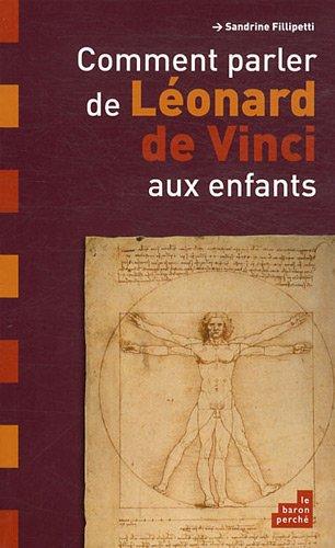 Comment parler de Léonard de Vinci aux enfants ?