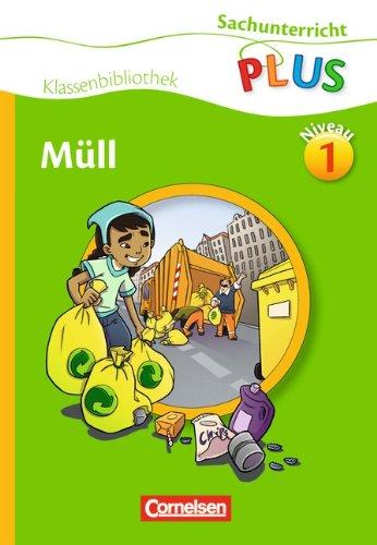 Sachunterricht plus - Grundschule - Klassenbibliothek: Müll