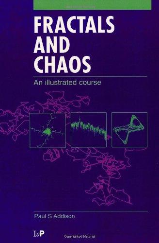 Fractals and Chaos: An Illustrated Course