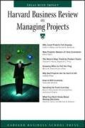 Harvard Business Review on Managing Projects