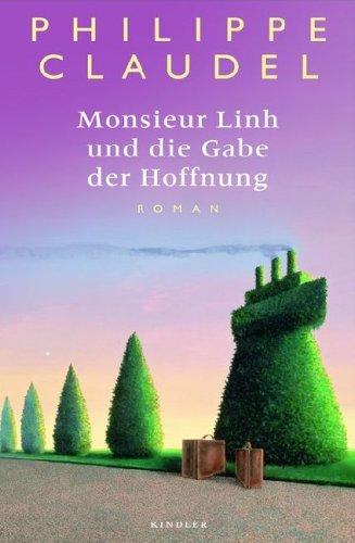 Monsieur Linh und die Gabe der Hoffnung