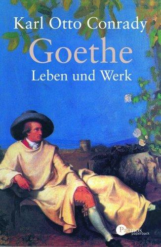 Goethe: Leben und Werk