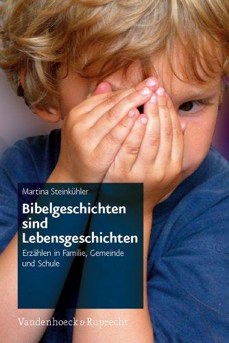 Kinder in der Kirche, Hierarchie Lfd. Nr.: Bibelgeschichten sind Lebensgeschichten: Erzählen in Familie, Gemeinde und Schule. Kinder in der Kirche