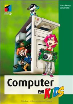 Computer für Kids (mitp für Kids)