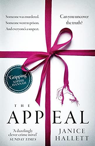 The Appeal: The Sunday Times Crime Book of the Year