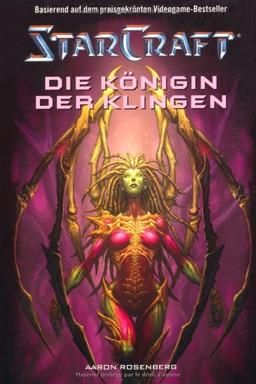 StarCraft: Die Königin der Klingen