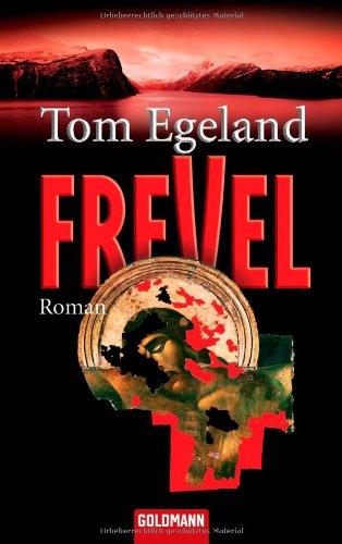 Frevel: Roman