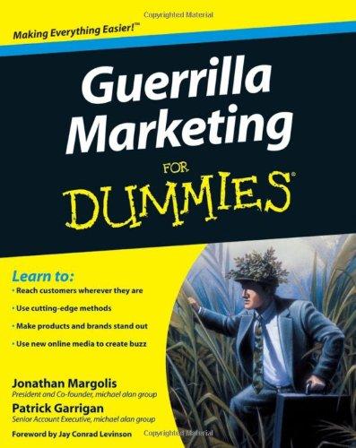 Guerrilla Marketing For Dummies (For Dummies (Lifestyles Paperback))