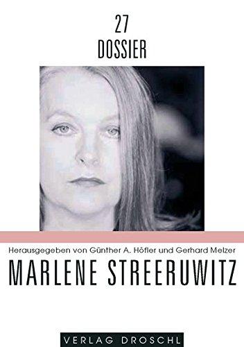 Marlene Streeruwitz (Dossier)