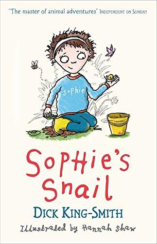 King-Smith, D: Sophie's Snail (Sophie Adventures)