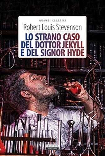 Lo strano caso del dottor Jekyll e del signor Hyde