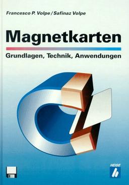 Magnetkarten. Grundlagen, Technik, Anwendungen