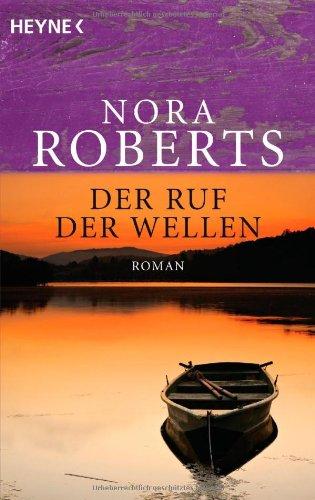 Der Ruf der Wellen: Roman