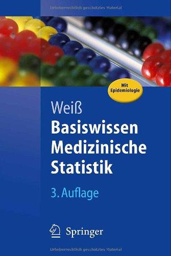 Basiswissen Medizinische Statistik (Springer-Lehrbuch)