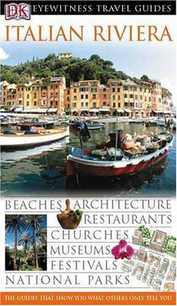 Italian Riviera (DK Eyewitness Travel Guide)