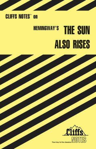 CliffsNotes on Hemingway's The Sun Also Rises (Cliffsnotes Literature Guides)