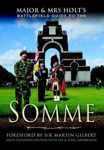 Major & Mrs. Holt's Guide to the Battlefields of the Somme (Battleground Europe)