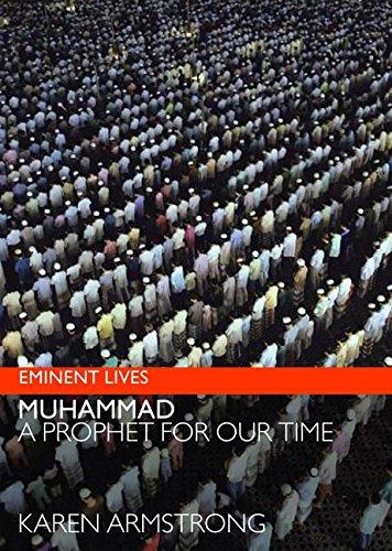 Muhammad: A Prophet for Our Time (Eminent Lives)