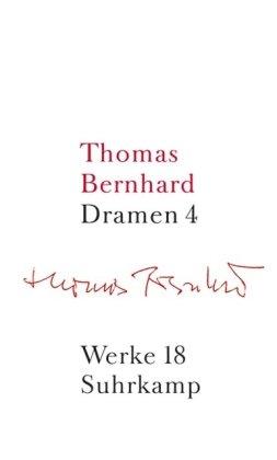 Werke in 22 Bänden: Band 18: Dramen IV: Bd. 18