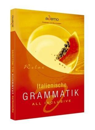 Italienische Grammatik ALL INCLUSIVE