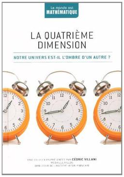 La quatrième dimension : Notre univers est-il l'ombre d'un autre ?