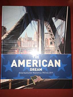 The American Dream: Amerikaans realisme 1945-2015